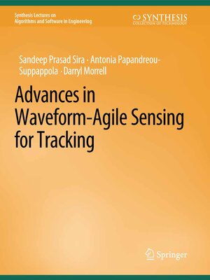 cover image of Advances in Waveform-Agile Sensing for Tracking